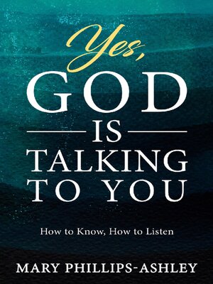 cover image of Yes, God is Talking to You!